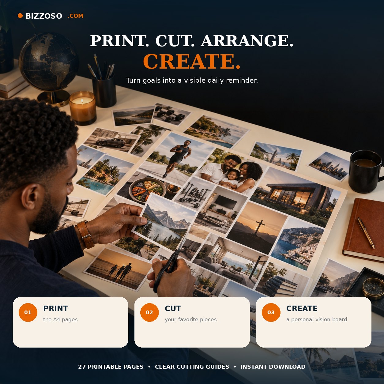 Print cut arrange and create a personal vision board