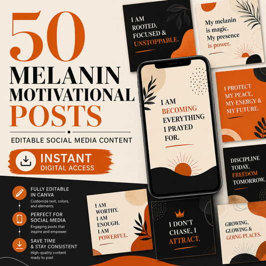 50 Melanin Motivational Posts – Editable Social Media Templates