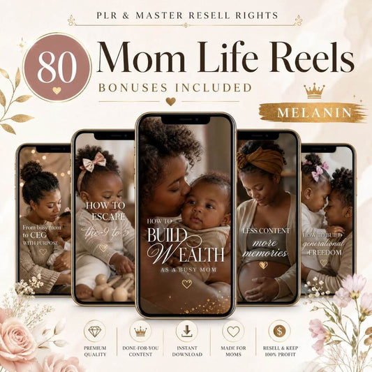 80 Melanin Editable Mom Life Reels