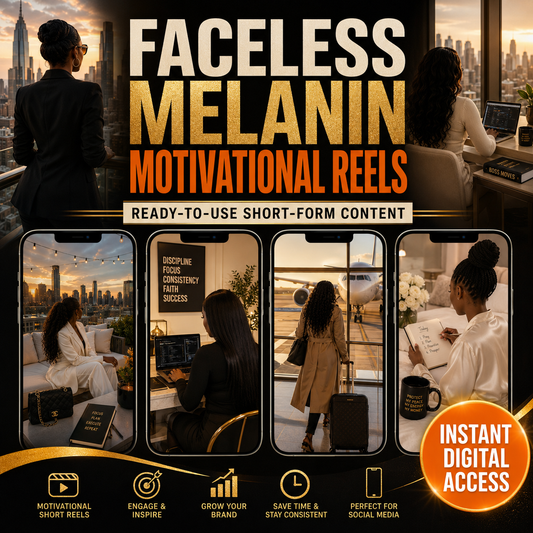 Faceless Melanin Motivational Reels